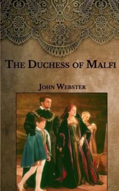 Cover for John Webster · The Duchess of Malfi (Taschenbuch) (2021)