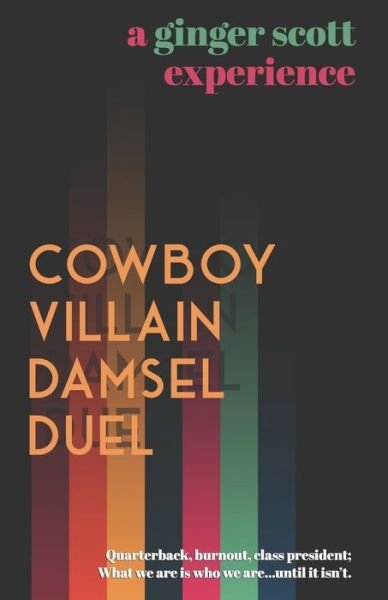 Cowboy Villain Damsel Duel - Ginger Scott - Kirjat - Independently Published - 9798600763791 - lauantai 18. tammikuuta 2020
