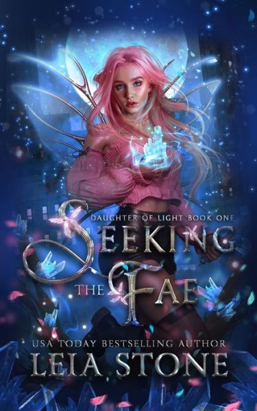 Cover for Leia Stone · Seeking the Fae (Paperback Book) (2020)