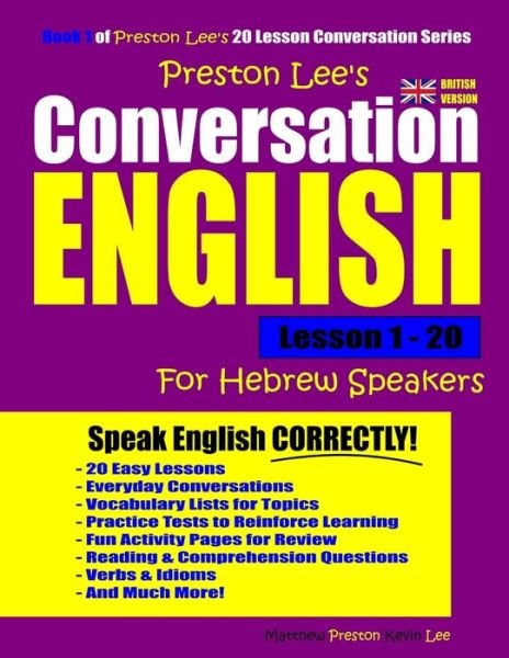 Cover for Matthew Preston · Preston Lee's Conversation English For Hebrew Speakers Lesson 1 - 20 (Paperback Book) [British edition] (2020)