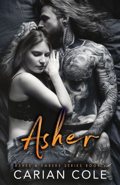 Cover for Carian Cole · Asher - Ashes &amp; Embers (Paperback Bog) (2020)