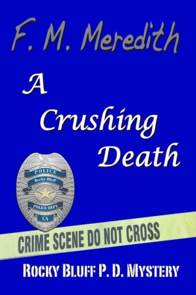 Cover for F M Meredith · A Crushing Death (Pocketbok) (2020)