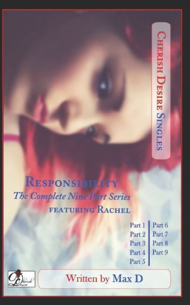 Cover for Max D · Responsibility (The Complete Nine Part Series) featuring Rachel (Paperback Book) (2021)