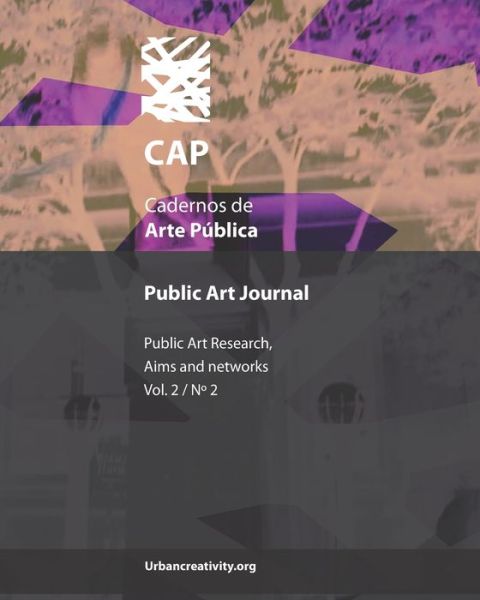 Cover for Pedro Soares Neves · CAP - Cadernos de Arte Publica: Public Art Journal: Public Art Research, aims and networks (V2, N2) (Paperback Book) (2020)