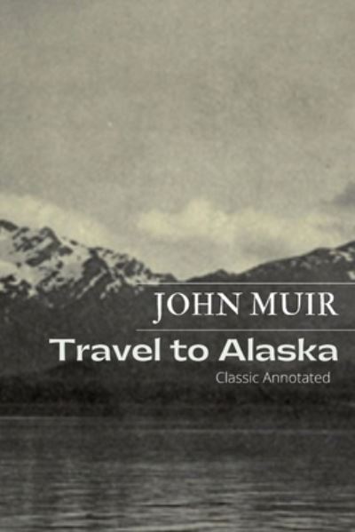 Cover for John Muir · Travels in Alaska (Taschenbuch) (2021)