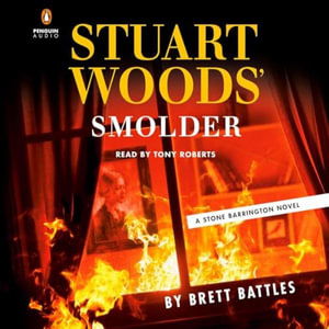 Cover for Brett Battles · Stuart Woods' Smolder (Book) (2024)