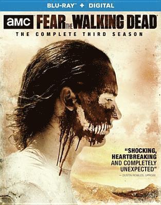 Cover for Fear the Walking Dead: Season 3 (Blu-ray) (2018)