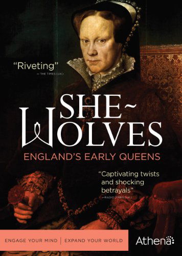 Cover for She-wolves: England's Early Queens (DVD) (2013)