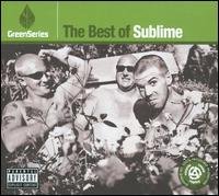 Best Of -Green Series - Sublime - Music - UNIVERSAL - 0600753065792 - June 30, 1990