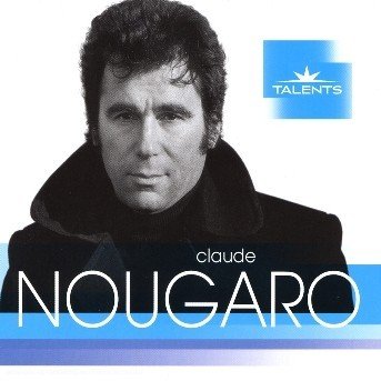 Cover for Claude Nougaro · TALENTS by NOUGARO,CLAUDE (CD) (2009)