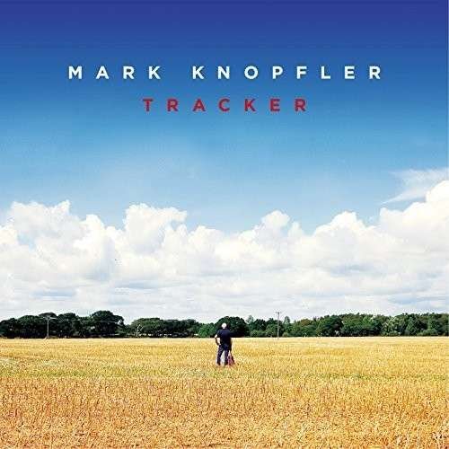Cover for Mark Knopfler · Tracker (CD) [Deluxe edition] (2015)