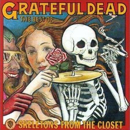 Cover for Grateful Dead · The Best Of: Skeletons From The Closet (LP) [Remastered edition] (2020)