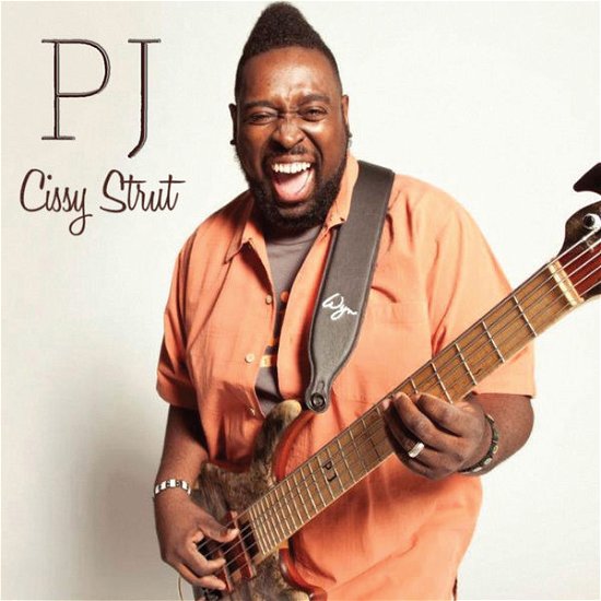 Cover for Pj · Cissy Strut (CD) (2015)