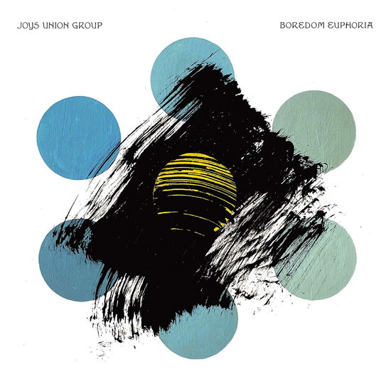 Boredom Euphoria - Joys Union Group - Musikk - TROUBLE IN MIND RECORDS - 0650076673792 - 8. juli 2022