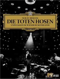 Unplugged Im Wiener Burgtheater - Die Toten Hosen - Filmes - JKP - 0652450396792 - 2 de dezembro de 2005