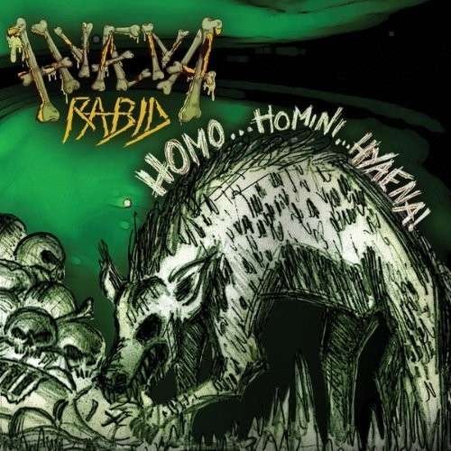 Cover for Hyaena Rabid · Homo... Homini... Hyaena! (CD) (2013)