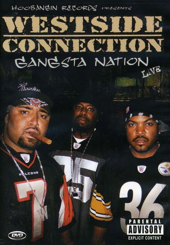 Cover for Westside Connection · Gangsta Nation Live (DVD) (2011)