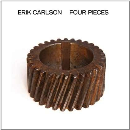 Cover for Erik Carlson · Four Pieces (CD) (2012)