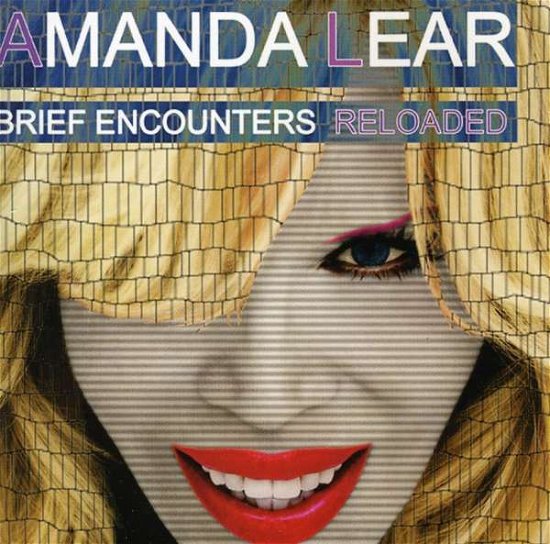 Cover for Amanda Lear · Brief Encounters Reloaded (CD) (2010)