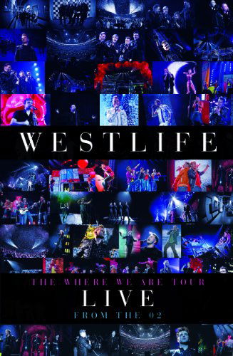 The Where We Are Tour - Westlife - Elokuva - SYCO - 0886977351792 - maanantai 29. marraskuuta 2010