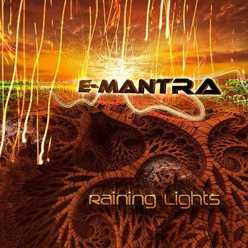 Cover for E-Mantra · Raining Lights (CD) (2016)