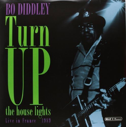 Cover for Bo Diddley · Turn Up The House Lights (LP) (2022)