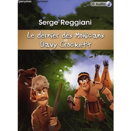 Le Dernier Des Mohicans - Serge Reggiani - Music - EDITIONS EPONYMES - 3760181390792 - July 12, 2011