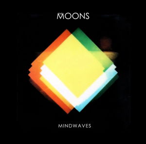 Cover for Moons · Mindwaves (LP) [180 gram edition] (2016)