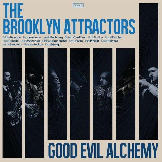 Cover for Brooklyn Attractors · Good Evil Alchemy (LP) (2015)
