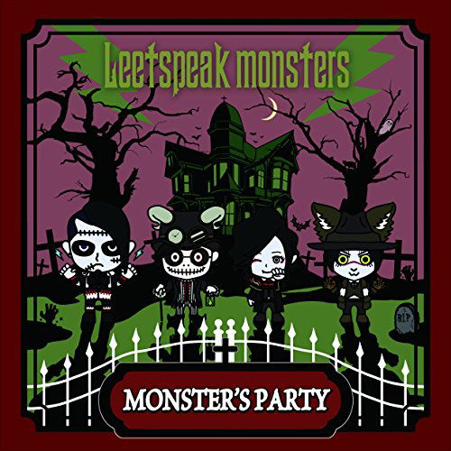 Cover for Leetspeak Monsters · Monster's Party (CD) [Japan Import edition] (2017)