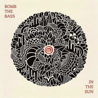 Cover for Bomb the Bass · In the Sun (CD) [Japan Import edition] (2013)