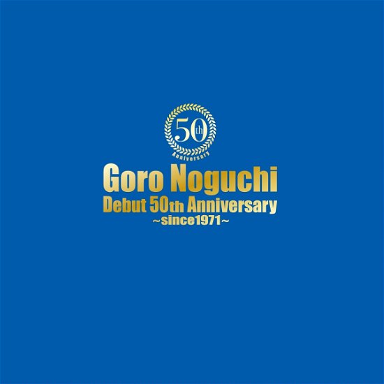 Cover for Noguchi Goro · Goro Noguchi Debut 50th Anniversary -since1971- &lt;limited&gt; (CD) [Japan Import edition] (2020)