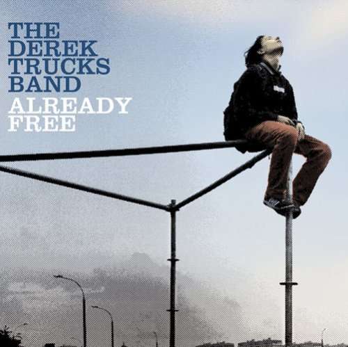 Cover for Derek Trucks · Already Free (CD) (2009)