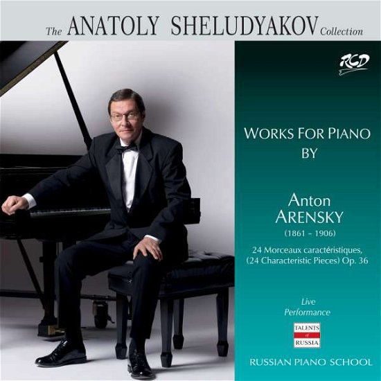 Cover for Sheludyakov Anatoly · Works For Piano By A. Arensky: 24 Characteristic Pieces Op. 36 (CD)
