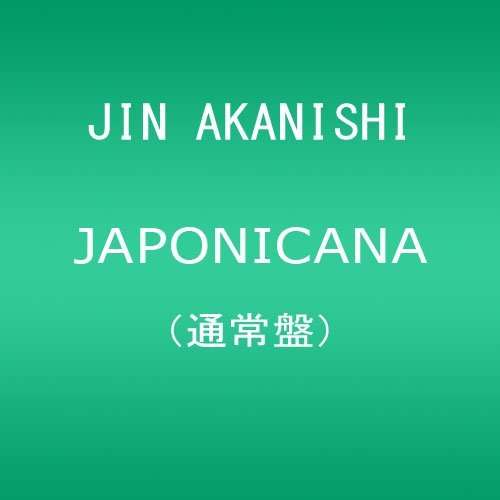 Cover for Jin Akanishi · Japonicana (CD) (2012)