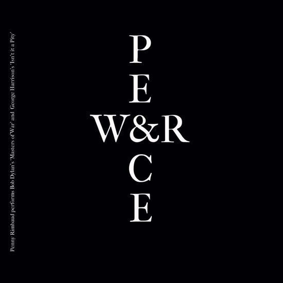 Cover for Penny Rimbaud · War &amp; Peace (7&quot;) [Standard edition] (2019)