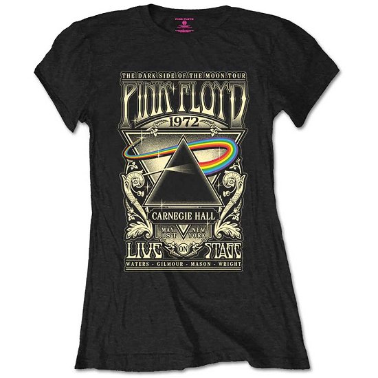 Pink Floyd Ladies T-Shirt: Carnegie Hall Poster - Pink Floyd - Produtos - ROCK OFF - 5056170657792 - 