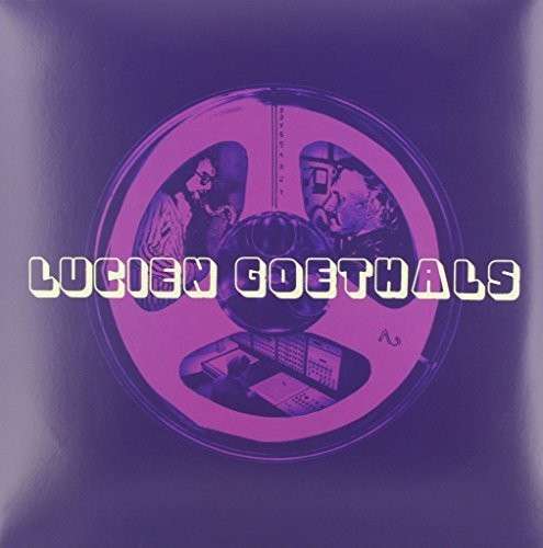 Cover for Lucien Goethals (LP) [Standard edition] (2014)