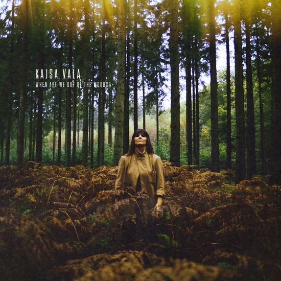 Cover for Kajsa Vala · When Are We Out Of The Woods? (LP) (2022)