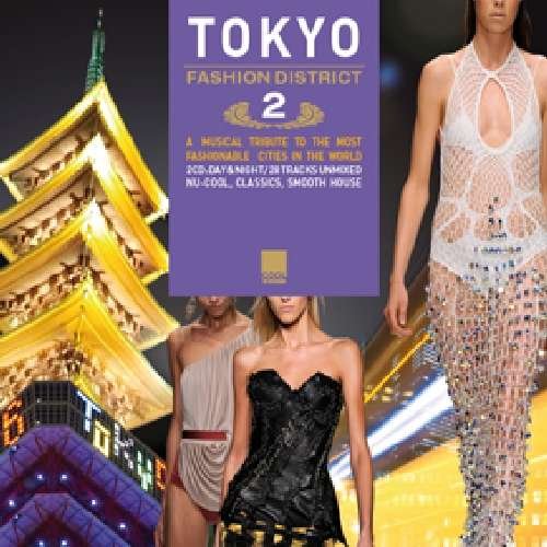Tokyo Fashion District 2 - Various Artists - Musik - Cool Division - 8014090370792 - 3. Mai 2011