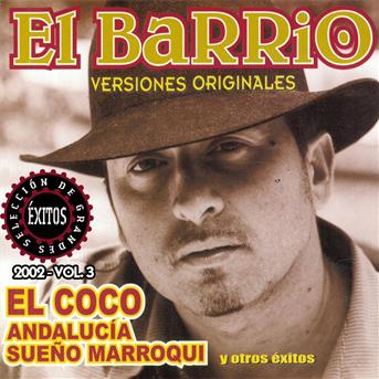 El Coco Y Otros Exitos - El Barrio - Musik - TSUNAMI - 8429652004792 - 11. Juni 2009