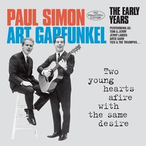 Cover for Simon &amp; Garfunkel · Two Young Hearts Afire With The Same Desire (CD) [Remastered edition] (2017)