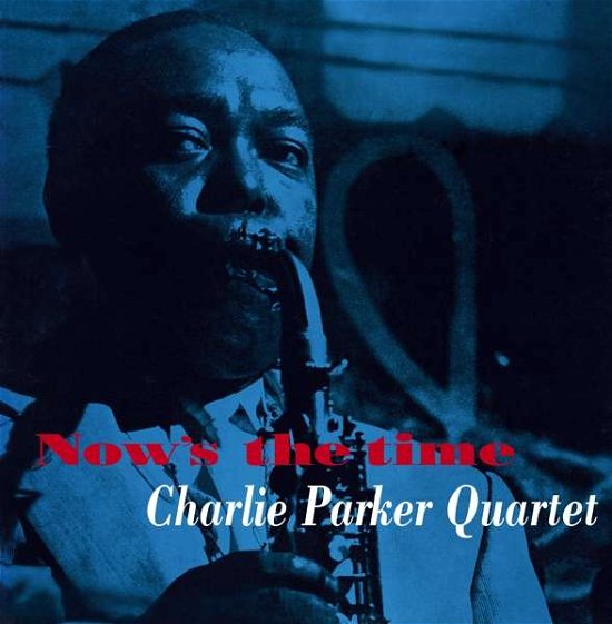 Cover for Charlie Parker · Nows The Time (Solid Yellow Vinyl) (LP) [Coloured edition] (2020)