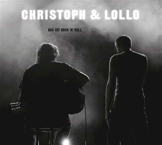 Cover for Christoph &amp; Lollo · Das Ist Rock-\'n-roll (CD) (2014)
