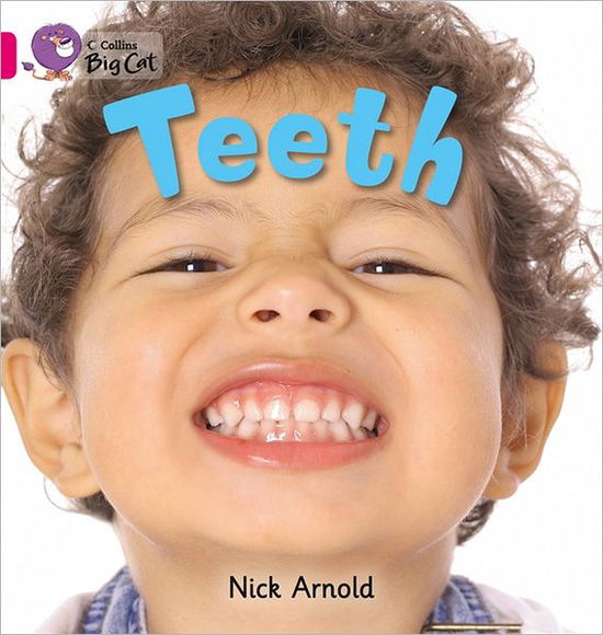 Cover for Nick Arnold · Teeth: Band 01a/Pink a - Collins Big Cat (Paperback Book) (2011)