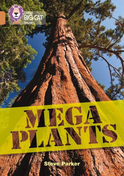 Cover for Steve Parker · Mega Plants: Band 12/Copper - Collins Big Cat (Paperback Book) (2016)