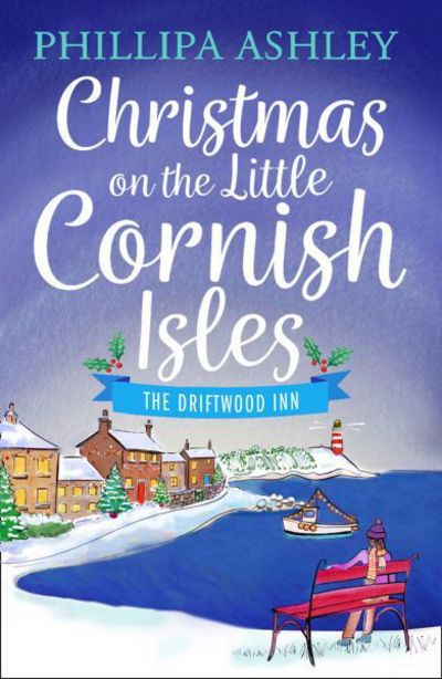 Cover for Phillipa Ashley · Christmas on the Little Cornish Isles: The Driftwood Inn (Paperback Book) [Digital original ePub edition] (2017)