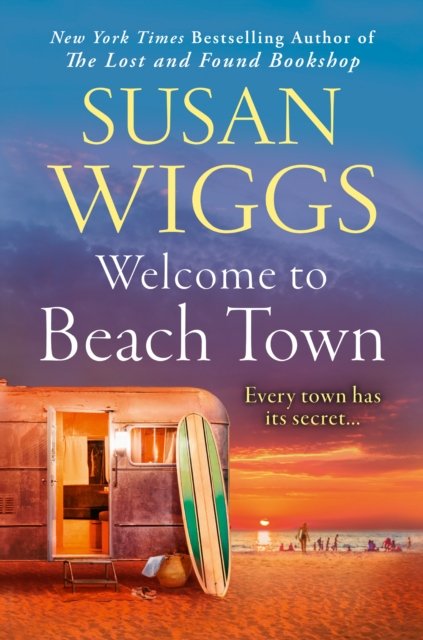 Cover for Susan Wiggs · Welcome to Beach Town (Pocketbok) (2023)