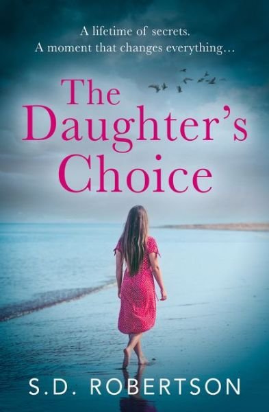 Cover for S.D. Robertson · The Daughter’s Choice (Pocketbok) (2021)