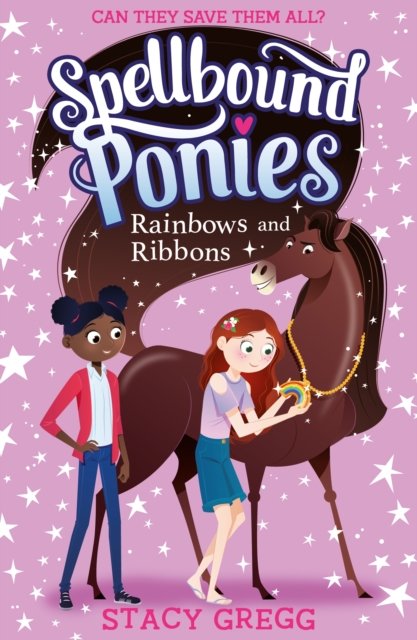 Cover for Stacy Gregg · Rainbows and Ribbons (Paperback Book) (2023)